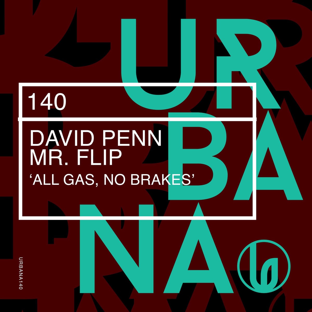 David Penn, Mr. Flip - All Gas, No Brakes (Extended Mix)