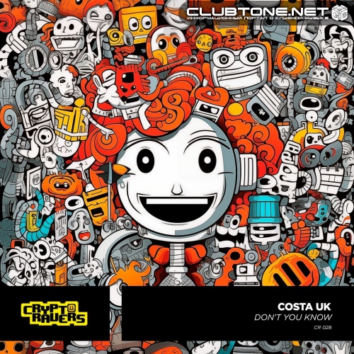 Costa UK - Don't You Know (Original Mix)