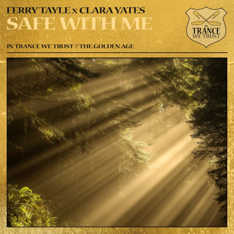 Ferry Tayle feat. Clara Yates – Safe With Me (Extended Mix)