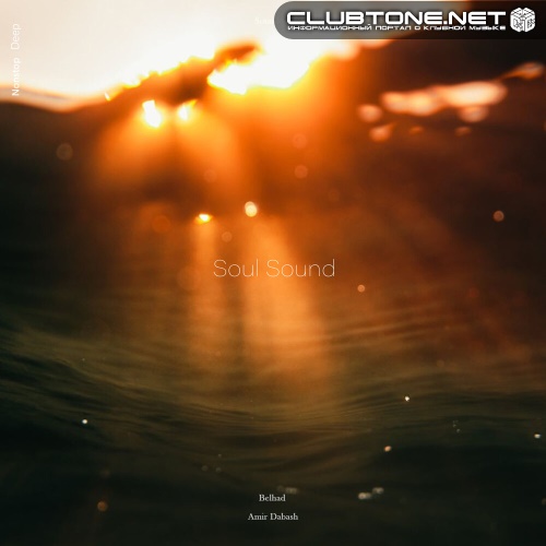 Belhad & Amir Dabash - Soul Sound (Original Mix)