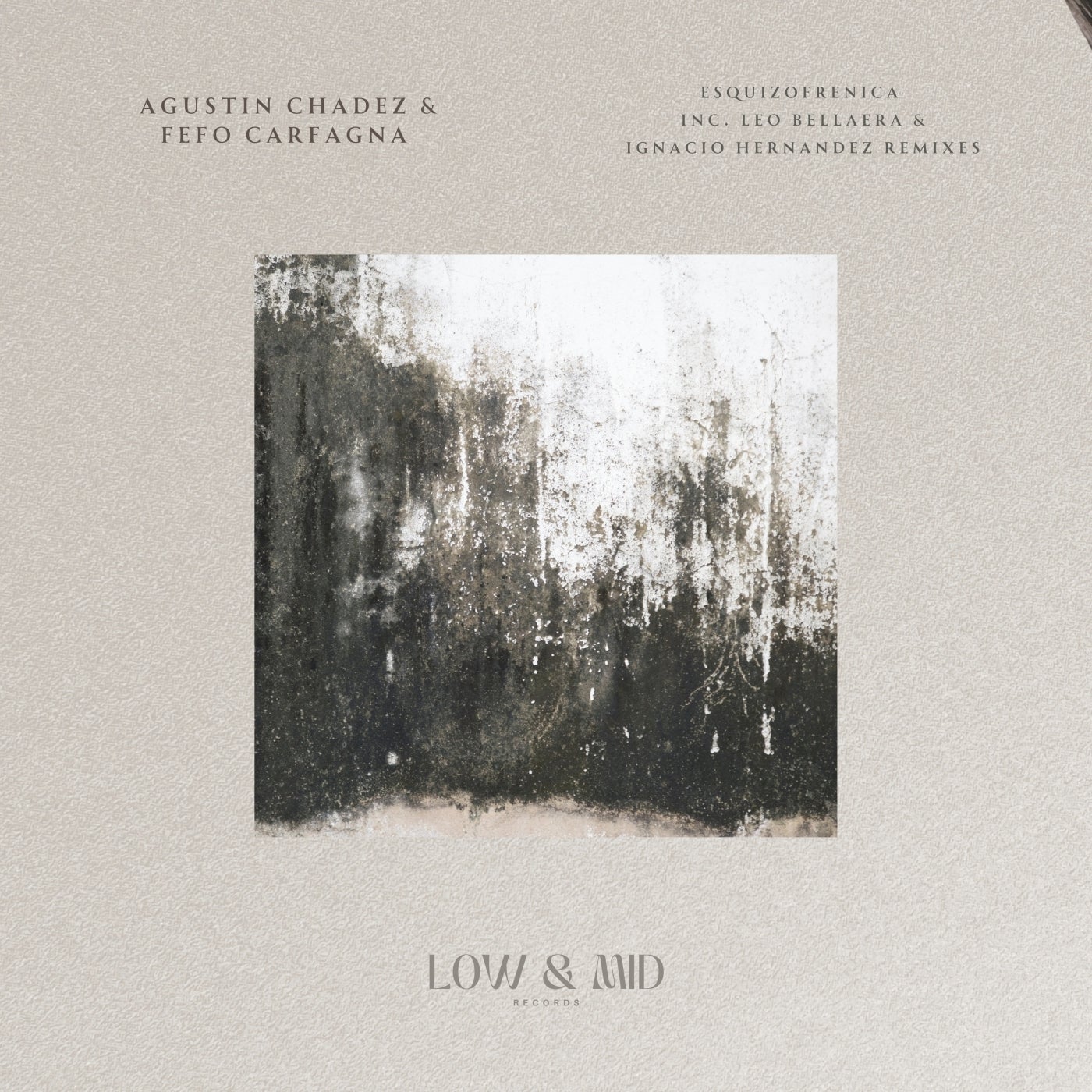 Agustin Chadez, Fefo Carfagna - Esquizofrenica (Ignacio Hernández Remix)