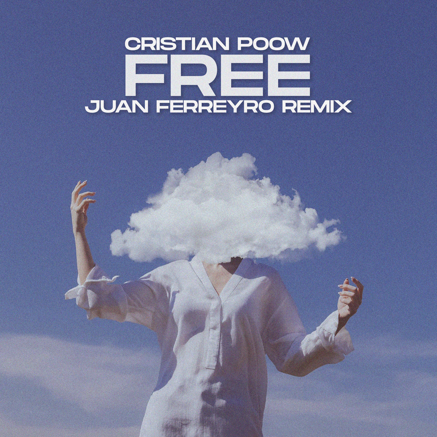 Cristian Poow - Free (Juan Ferreyro Extended Remix)