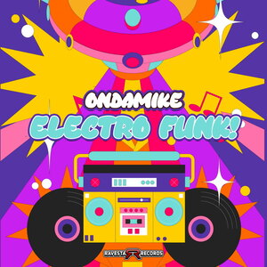 Ondamike - Electro Funk (Original Mix)