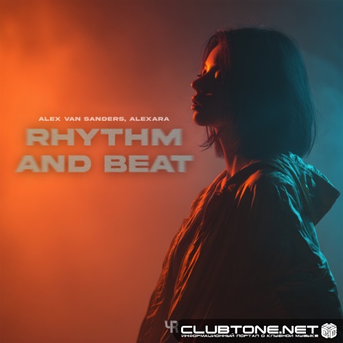Alex Van Sanders, Alexara - Rhythm and Beat (Original Mix)