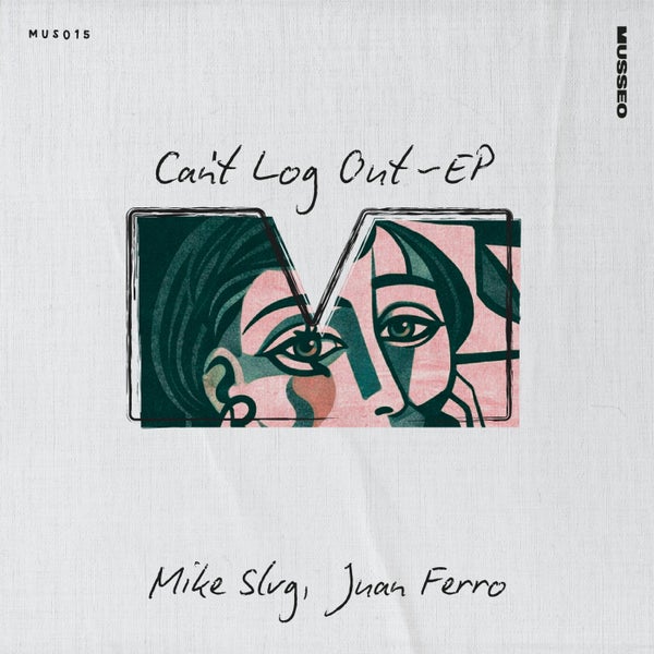 Mike Slvg, Juan Ferro - Can't Log Out (Original Mix)