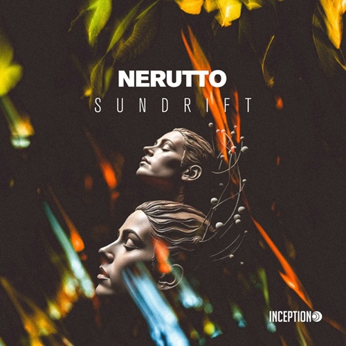 Nerutto - Sundrift (Original Mix)