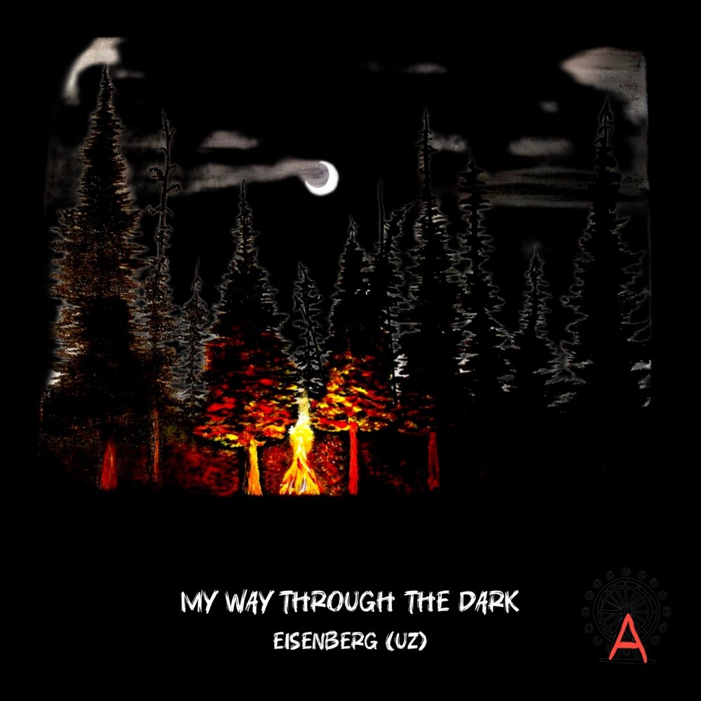 EISENBERG (UZ) - My Way Through the Dark (Extended Mix)