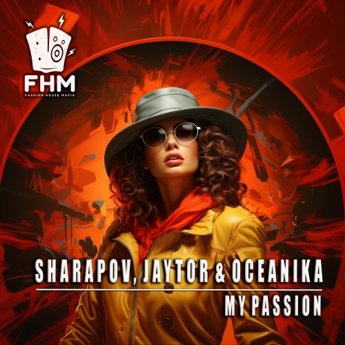 Sharapov, Jaytor, Oceanika - My Passion (Original Mix)
