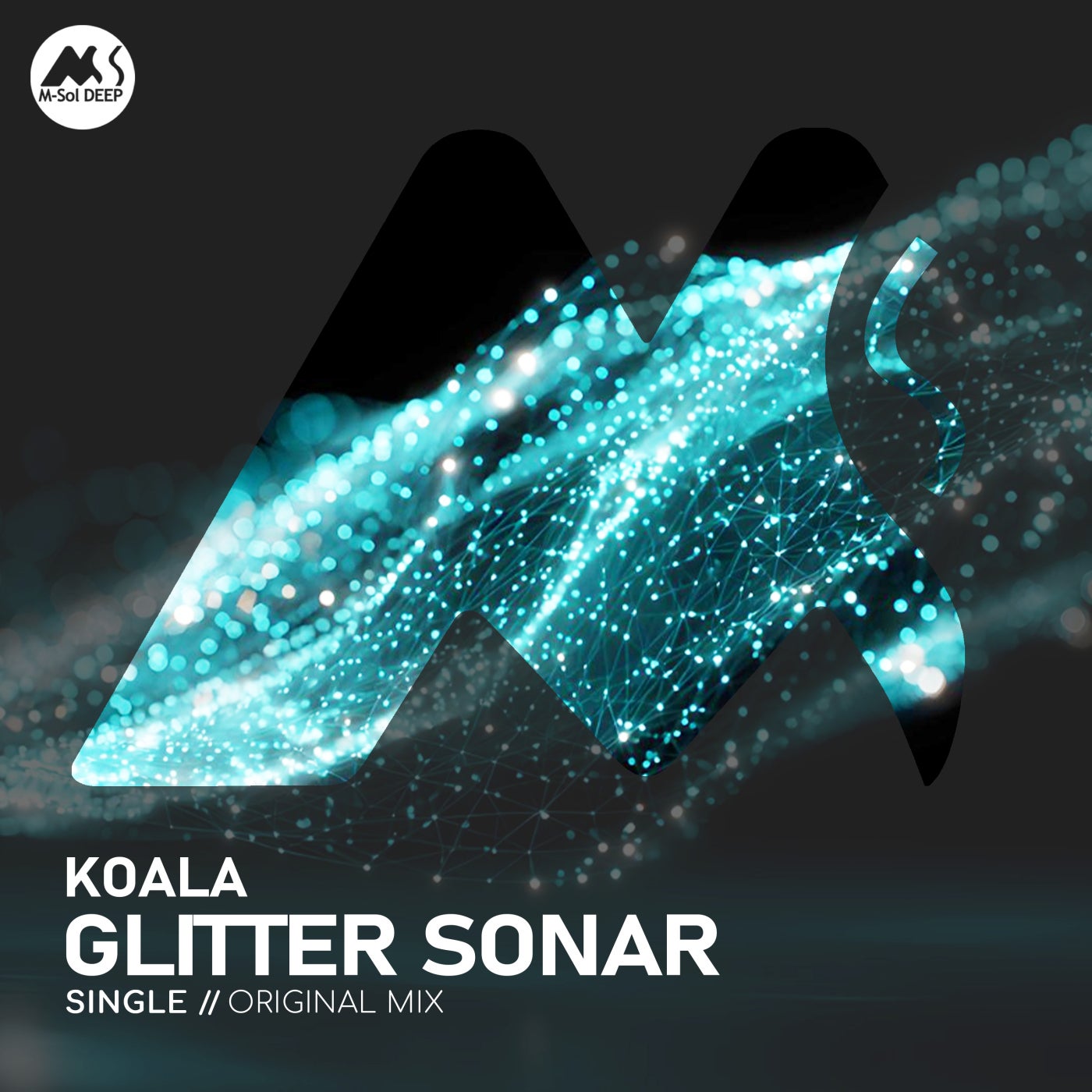 Koala, M-Sol DEEP - Glitter Sonar (Original Mix)