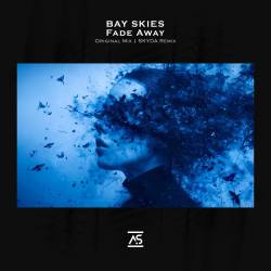 Bay Skies, Skyda - Fade Away (SKYDA Extended Remix)