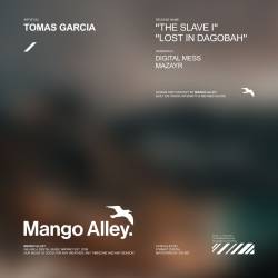 Tomas Garcia, Digital Mess - The Slave I (Digital Mess Reinterpretation)