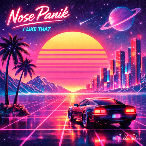 Nose Panik - I Like That (Original Mix)