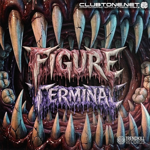 Figure - Terminal (Original Mix)