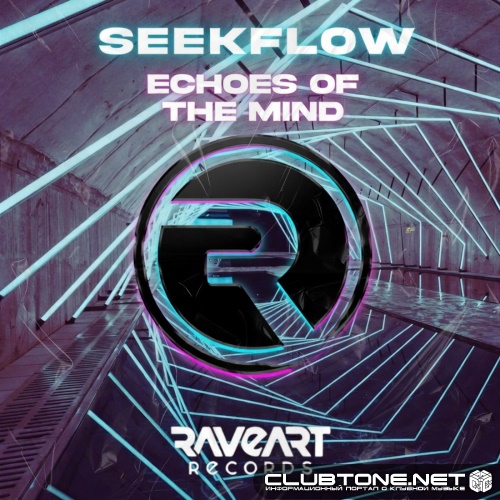 SeekFlow - Echoes of the Mind (Original Mix)