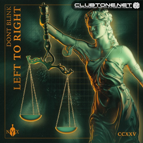 DONT BLINK - LEFT TO RIGHT (Original Mix)