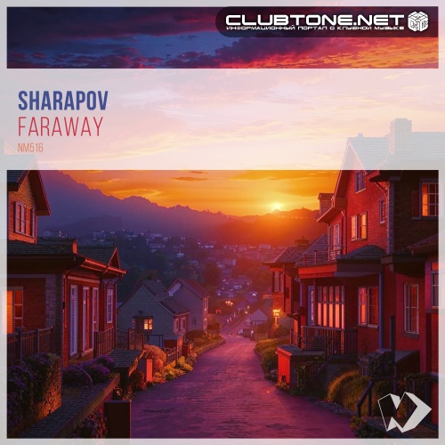 Sharapov - Faraway (Extended Mix)