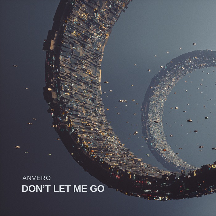 Anvero - Dont Let Me Go (Extended Mix)
