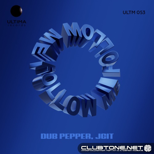 Dub Pepper, JGit - Follow Me (Original Mix)