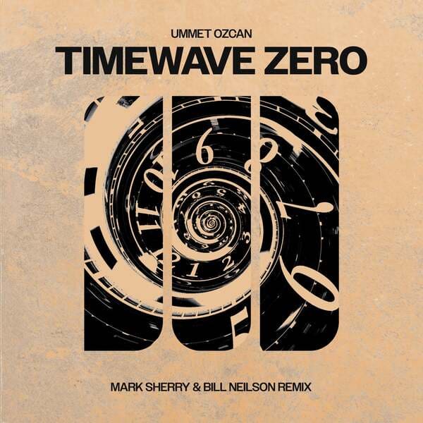 Ummet Ozcan - TimeWave Zero (Mark Sherry & Bill Neilson Remix)