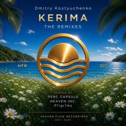 Dmitry Kostyuchenko, P1lgr1ms - Kerima (P1lgr1ms Remix)