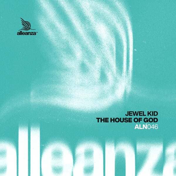 Jewel Kid - The House of God (Extended Mix)