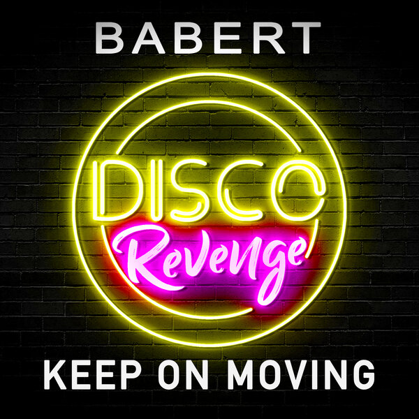 Babert - Keep on Moving (Original Mix)