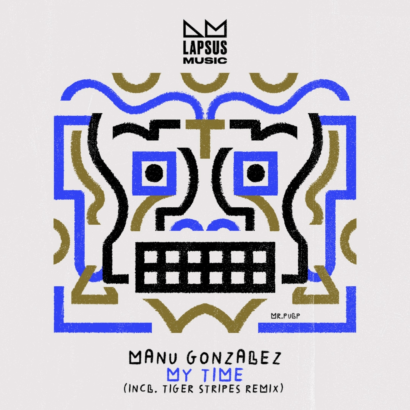 Manu Gonzalez - My Time (Tiger Stripes Extended Remix)