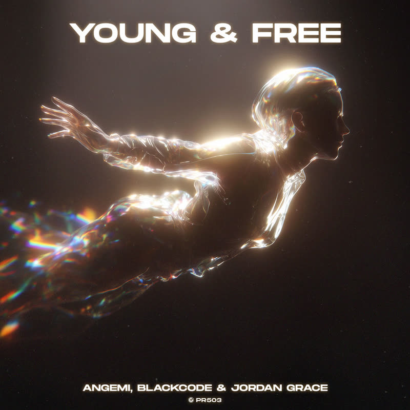 Angemi, BlackCode feat. Jordan Grace - Young & Free (Extended Mix)