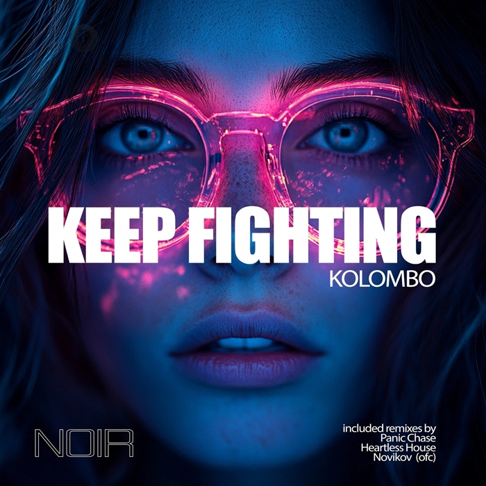 Kolombo - Keep Fighting (Panic Chase Remix)
