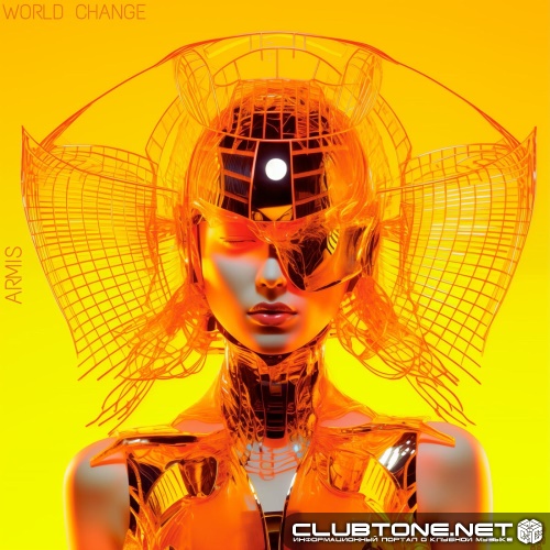 ARMIS - World Change (Original Mix)