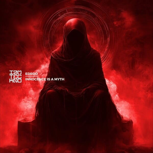 EDRDO - Innocence Is a Myth (Original Mix)