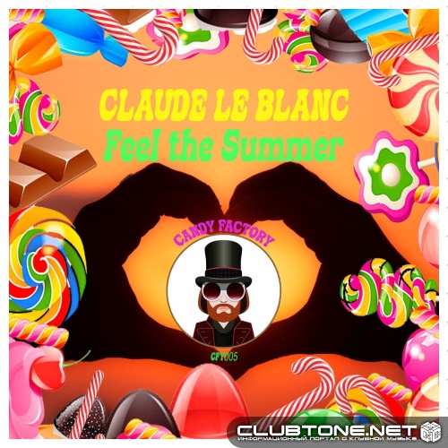 Claude Le Blanc - Feel the Summer (Tech House Version)
