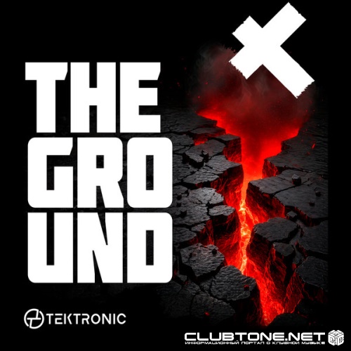 TEKTRONIC - The Ground (Extended Mix)