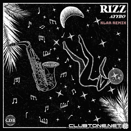 AYYBO - RIZZ (KLAR Remix)